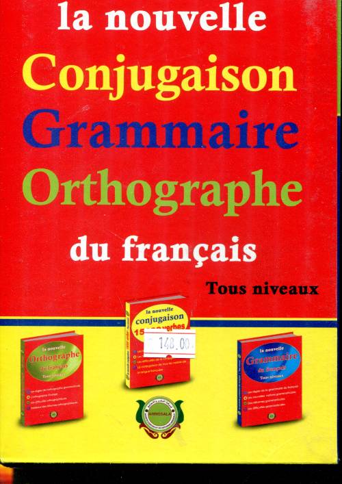 La nouvelle Conjugaison Grammaire Orthographe