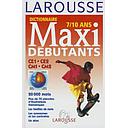 Dictionnaire maxi débutants