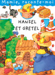 Hansel et Gretel