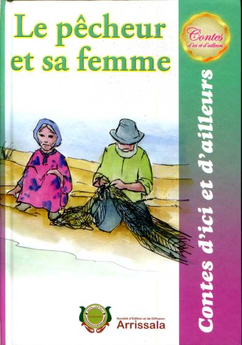 Le pêcheur et sa femme - Cartonnée - Contes d'ici et d'ailleurs