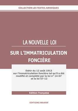 La nouvelle loi sur l'immatriculation foncière