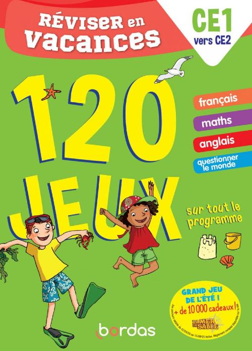 Réviser en vacances du CE1 au CE2  - 120 jeux sur tout le programme