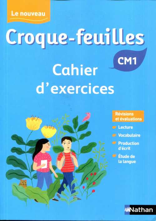Le Nouveau Croque-Feuilles CM1 - Cahier d'activités 2019
