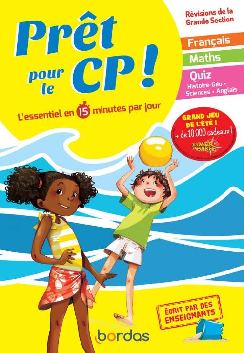 Prêt pour le CP  - L'essentiel en 15 minutes par jour