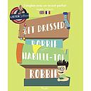 Get Dressed, Robbie  - Habille-toi, Robbie