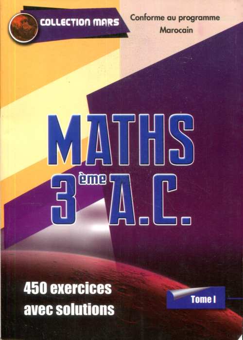 Collection Mars Maths 3ème A.C Tome 1