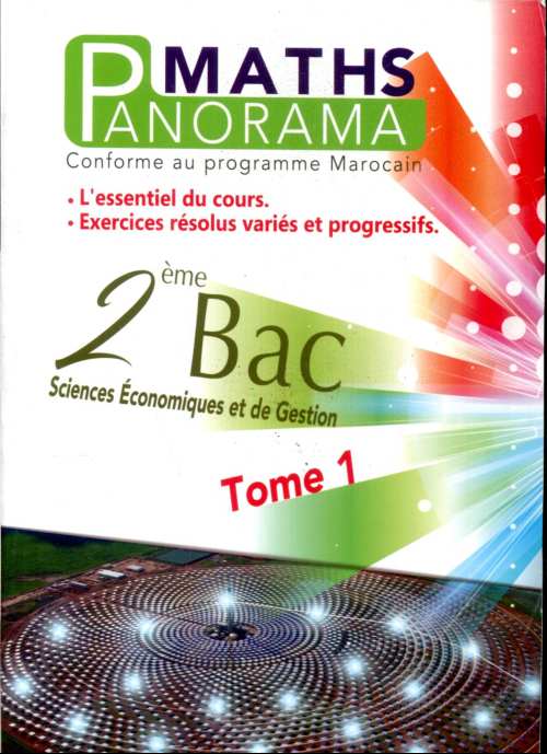 Panorama maths 2ème Bac sciences économiques et de gestion Tome 1
