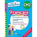 Pour comprendre tout le français CM2