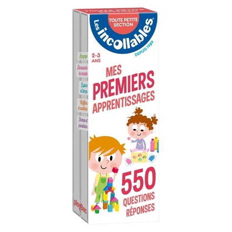 Mes premiers apprentissages, Toute petite section, 2-3 ans  - 550 questions réponses