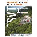 Science de la Vie et de la Terre 1re spécialité Planète SVT