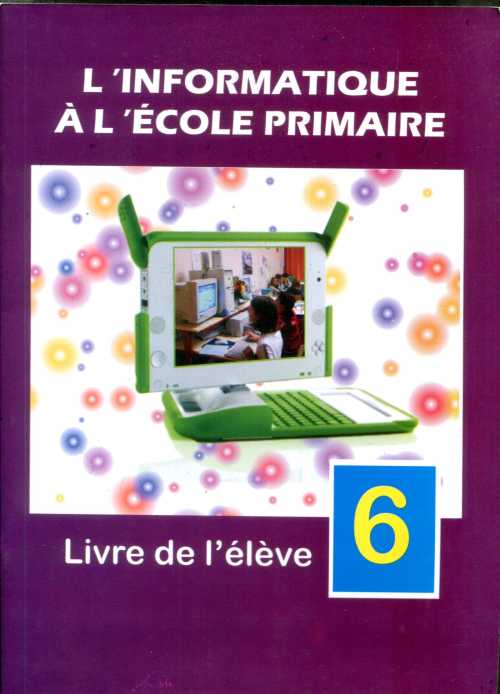 L'informatique à l’école Primaire 6