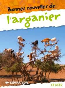 Bonnes nouvelles de L'Arganier - Manuel+Cahier d'activités