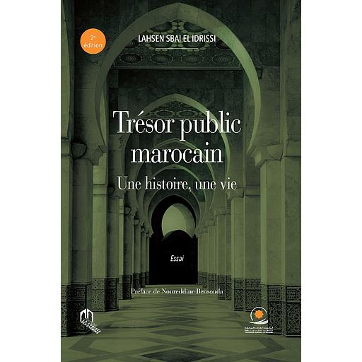 Trésor public Marocain Une histoire, une vie