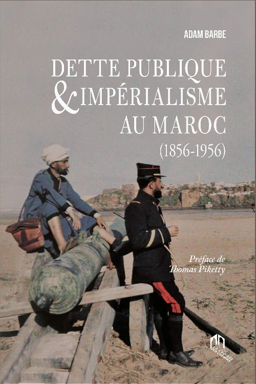 Dette publique et impérialisme au Maroc (1856-1956)