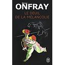 Le deuil de la mélancolie