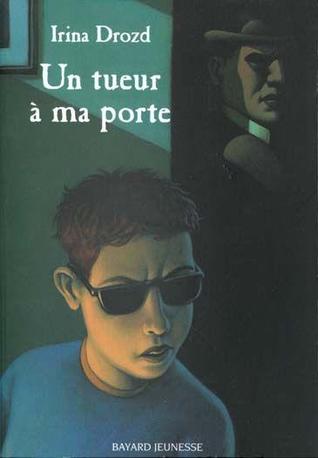 Un tueur à ma porte