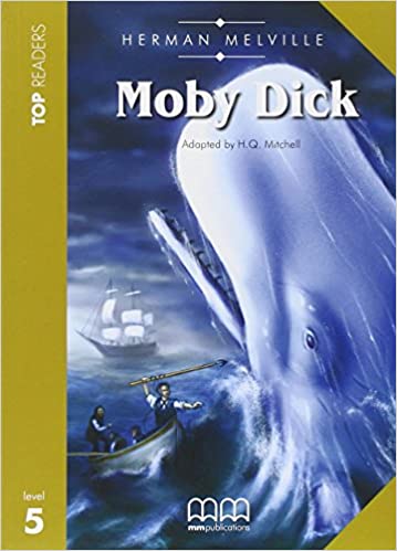 Moby Dick - Top Readers Level 5