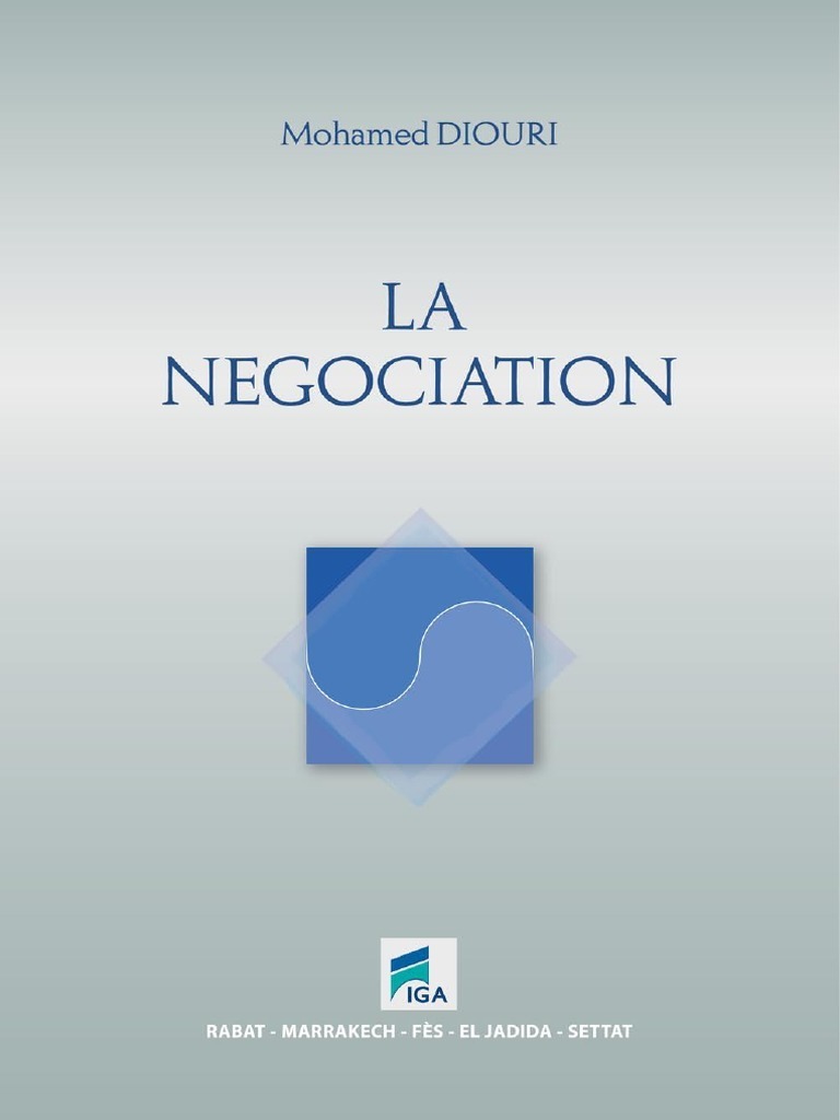 La négociation: concepts et méthodes