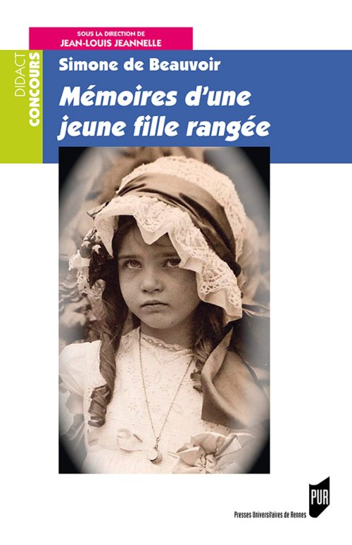 Simone de Beauvoir, Mémoires d'une jeune fille rangée