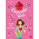 Cupcake Girls Tome 6 - Treize à la douzaine