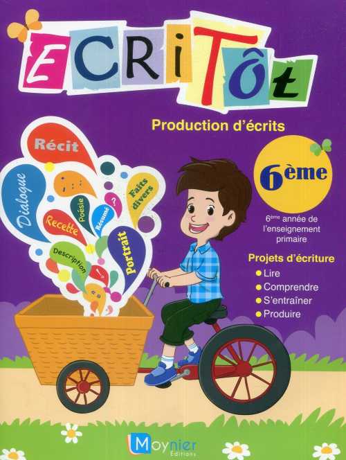 Ecritôt production d'écrits 6ème