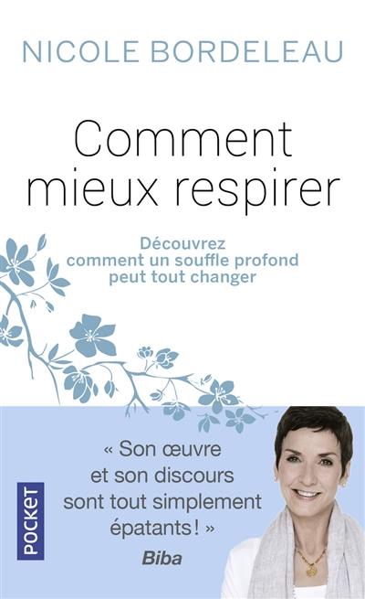 Comment mieux respirer