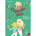 Cupcake Girls Tome 19 - Paillettes et cinéma
