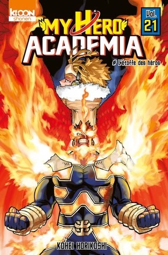 My Hero Academia Tome 21 - L'étoffe des héros