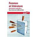 Femmes et littérature, une histoire culturelle  - Tome II - XIXᵉ-XXIᵉ siècle : Francophonies
