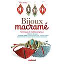 Bijoux en macramé - Techniques et modèles originaux. Contient 1 livre, 1 planche à macramé et 1600 perles