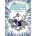Princesse Henriette, Tome 2 : Le Bal Des 12 Souris