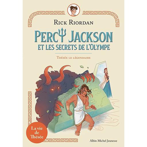 Percy Jackson et les secrets de l'Olympe Tome 3 - Thésée le légendaire