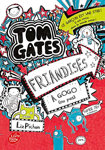 Tom Gates Tome 6 - Friandises à gogo (ou pas)