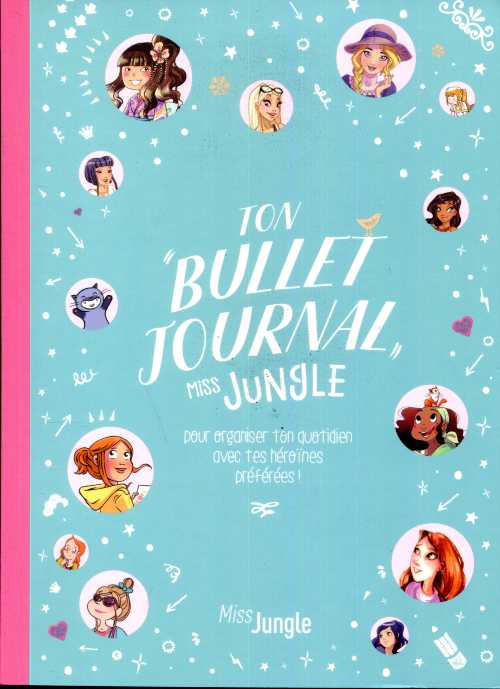 Ton bullet journal - Miss Jungle