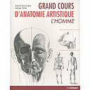 Grand cours d'anatomie artistique - L'homme