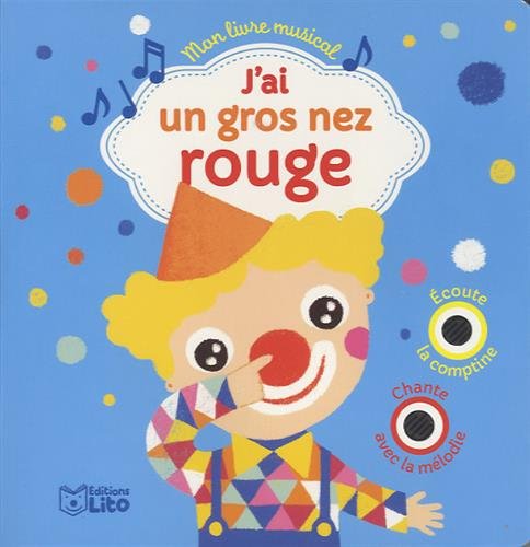 Mon livre musical - J'ai un gros nez rouge