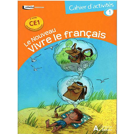 LE NOUVEAU VIVRE LE FRANÇAIS CE1 - CAHIER 1