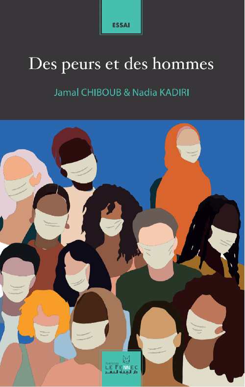 Des peurs et des hommes sous l'influence du covid 19