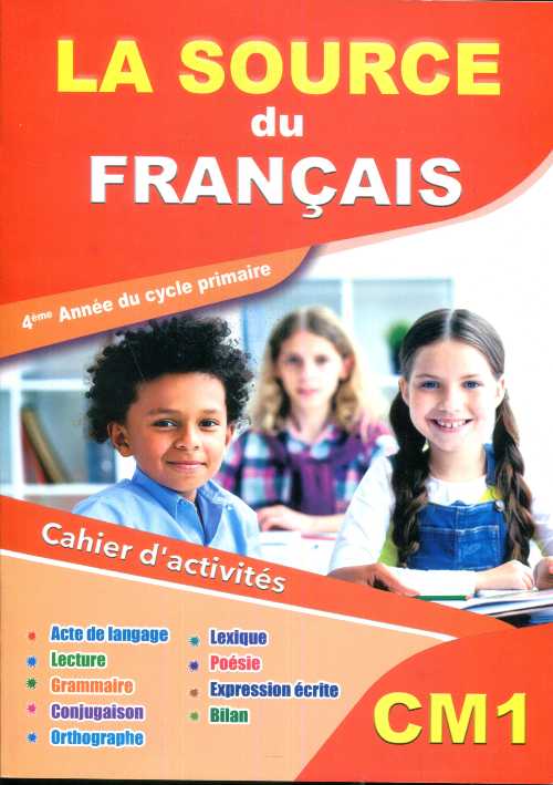 La Source du Français CM1 - Cahier d'activités