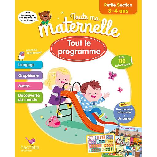 Toute ma maternelle - Tout le programme PS 3-4 ans - 2022