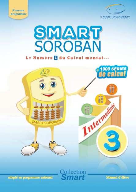 Smart Soroban 3 Intermédiate: ( Pack Manuel + Abacus Soroban )