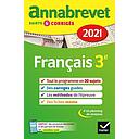 Annabrevet 2021 - Français 3e  - Sujets, corrigés et conseils de méthode