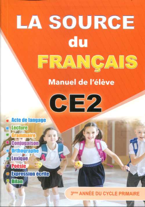La Source du Français CE2 - Manuel de L'élève