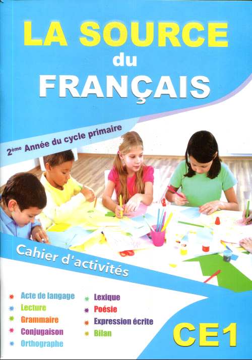 La Source du Français CE1 - Cahier d'activités