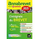 Annabrevet 2021 - L'Intégrale 3e  - Sujets et corrigés