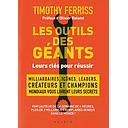 Les outils des géants - Leurs clés pour réussir