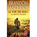La Voie des Rois Volume 1 (Les Archives de Roshar, Tome 1)