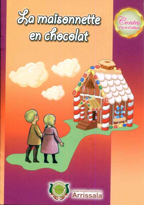 La maisonette en chocolat (Cartonné)