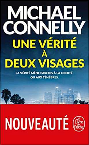 Une vérité à deux visages