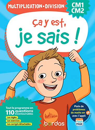 Ça y est, je sais ! Multiplication et Division CM1-CM2 - Ed 2020